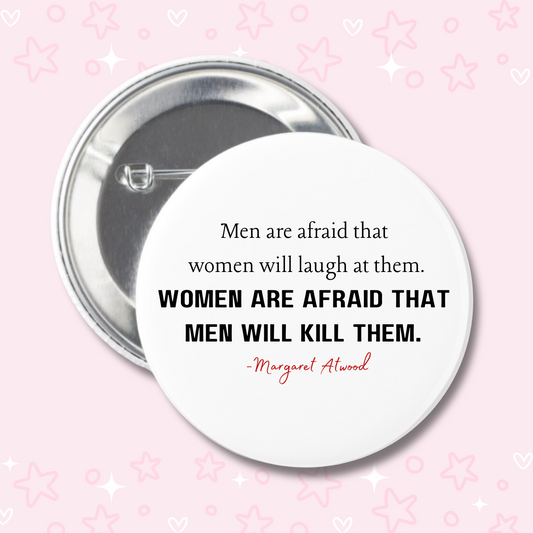 Margaret Atwood Inspired Button