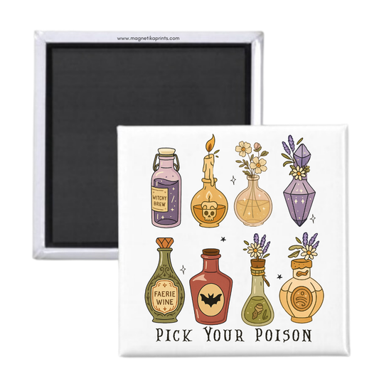 Pick Your Poison Magnet