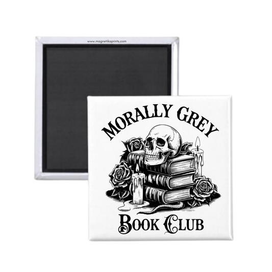Morally Grey Book Club Magnet