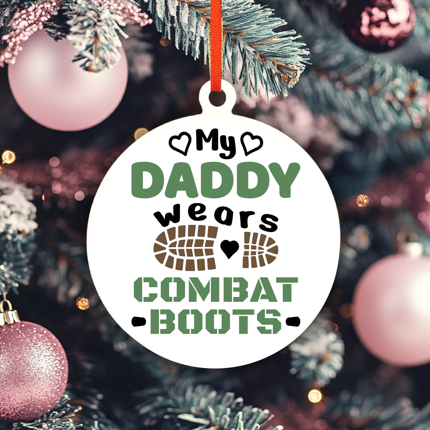 My Daddy Wears Combat Boots Ornament