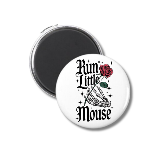 Run Little Mouse Magnet