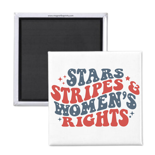 Stars Stripes And Women's Rights Magnet