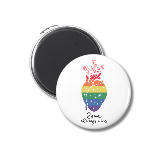 Love Always Wins Magnet