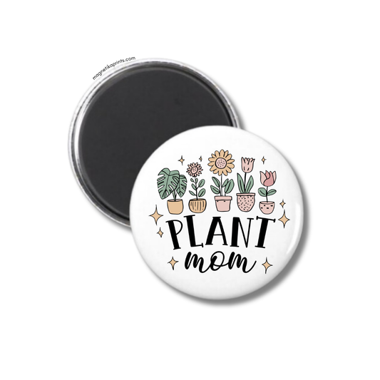 Plant Mom Magnet