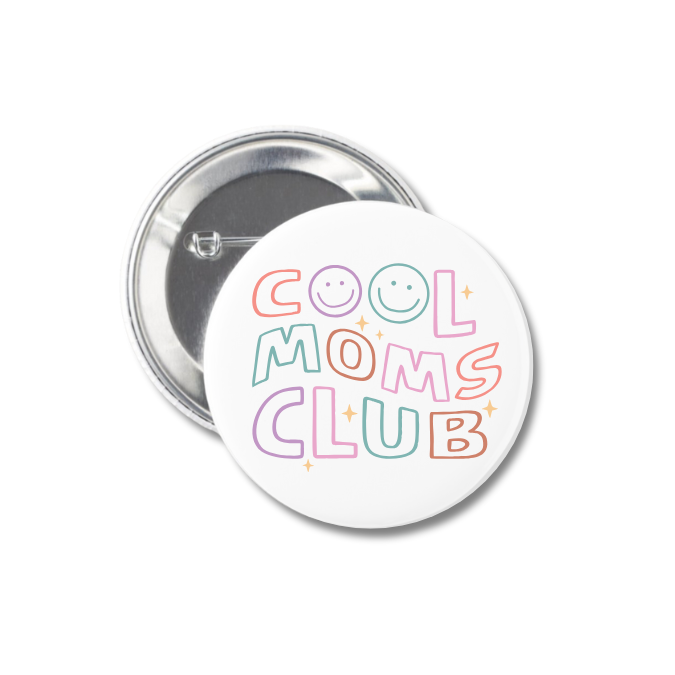 Cool Moms Club Button