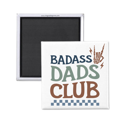 Badass Dads Club Magnet