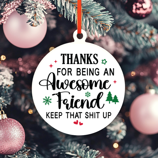 Awesome Friend Ornament