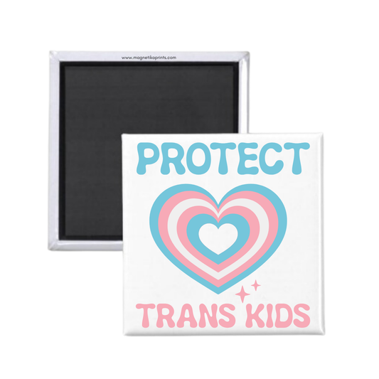 Protect Trans Kids Magnet