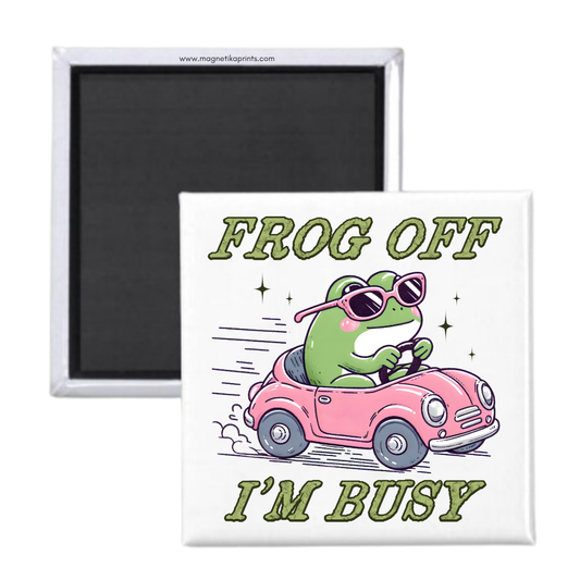 Frog Off I'm Busy Magnet